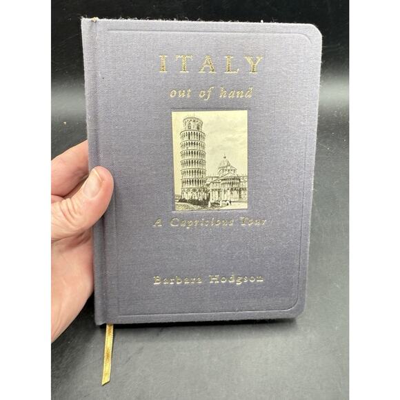 Italy Out of Hand Barbara Hodgson Barnes & Noble Edition HC New! - Picture 1 of 7